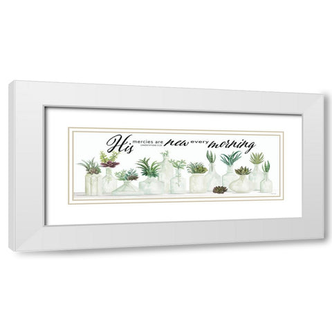 His Mercies are New Every Morning White Modern Wood Framed Art Print with Double Matting by Jacobs, Cindy
