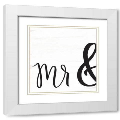 Mr. and Mrs. I White Modern Wood Framed Art Print with Double Matting by Jaxn Blvd.