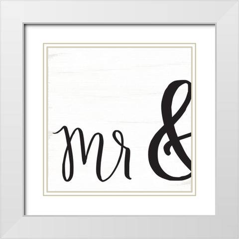 Mr. and Mrs. I White Modern Wood Framed Art Print with Double Matting by Jaxn Blvd.