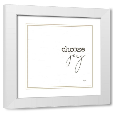 Choose Joy White Modern Wood Framed Art Print with Double Matting by Jaxn Blvd.