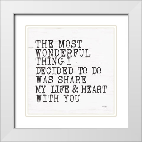 The Most Wonderful Thing White Modern Wood Framed Art Print with Double Matting by Jaxn Blvd.