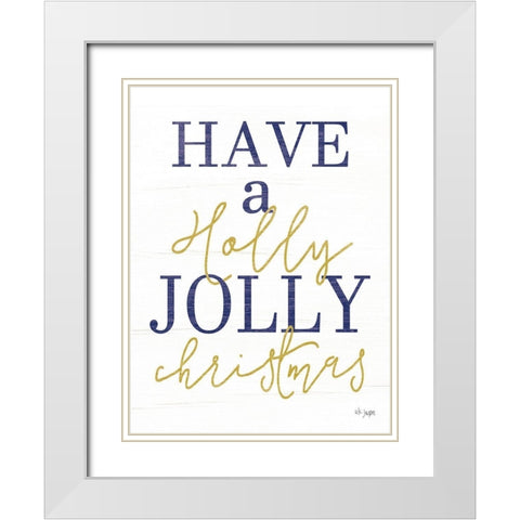 Holly Jolly Christmas White Modern Wood Framed Art Print with Double Matting by Jaxn Blvd.
