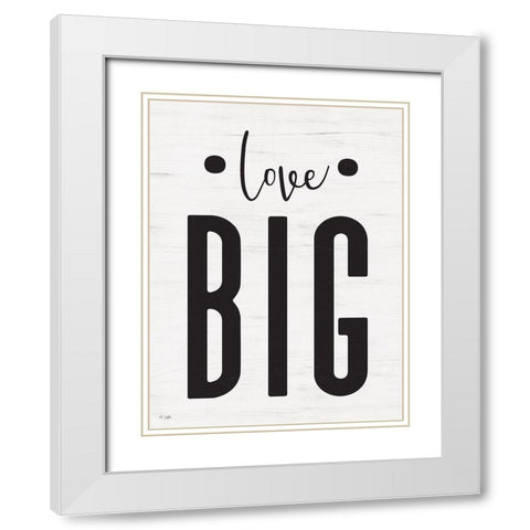 Love Big White Modern Wood Framed Art Print with Double Matting by Jaxn Blvd.