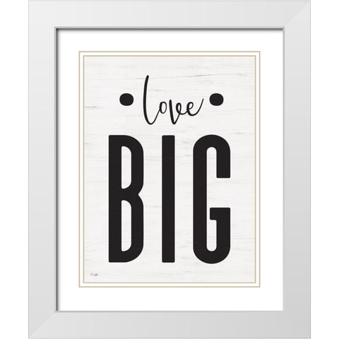 Love Big White Modern Wood Framed Art Print with Double Matting by Jaxn Blvd.