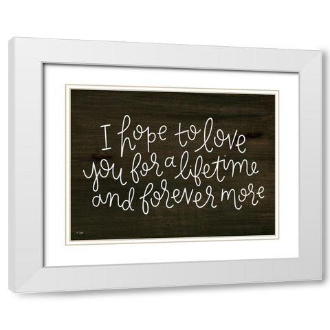 Love For a Lifetime White Modern Wood Framed Art Print with Double Matting by Jaxn Blvd.