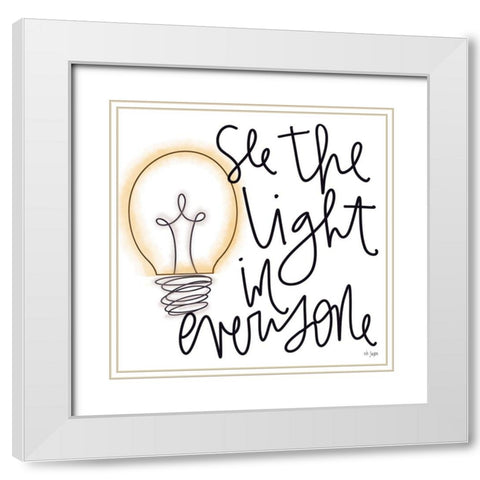 See the Light in Everyone White Modern Wood Framed Art Print with Double Matting by Jaxn Blvd.