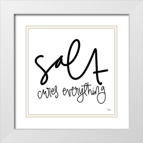 Salt Cures Everything White Modern Wood Framed Art Print with Double Matting by Jaxn Blvd.