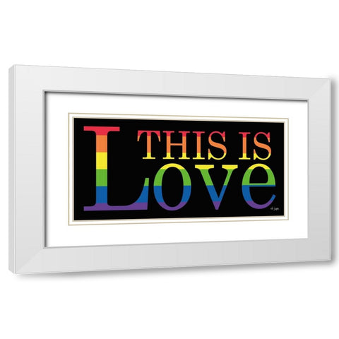 This is Love White Modern Wood Framed Art Print with Double Matting by Jaxn Blvd.