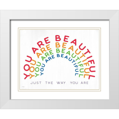 You Are Beautiful White Modern Wood Framed Art Print with Double Matting by Jaxn Blvd.