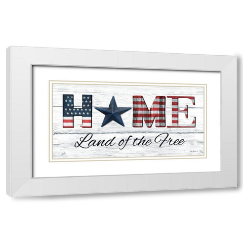 Home - Land of the Free White Modern Wood Framed Art Print with Double Matting by Deiter, Lori