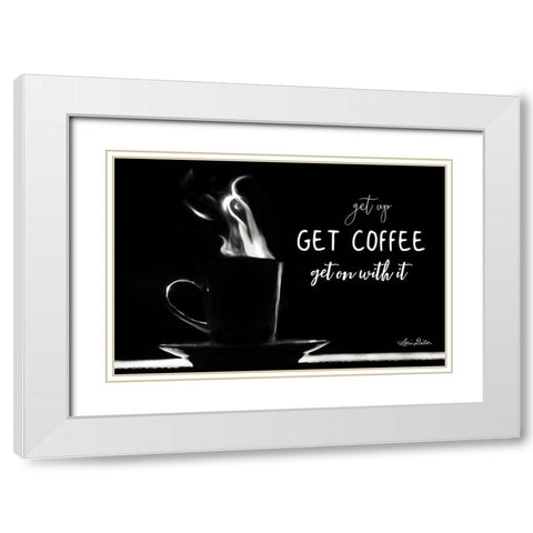 Get Coffee White Modern Wood Framed Art Print with Double Matting by Deiter, Lori