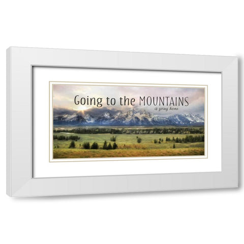 Going to the Mountains is Going Home White Modern Wood Framed Art Print with Double Matting by Deiter, Lori