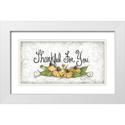 Thankful For You… White Modern Wood Framed Art Print with Double Matting by June, Mary Ann