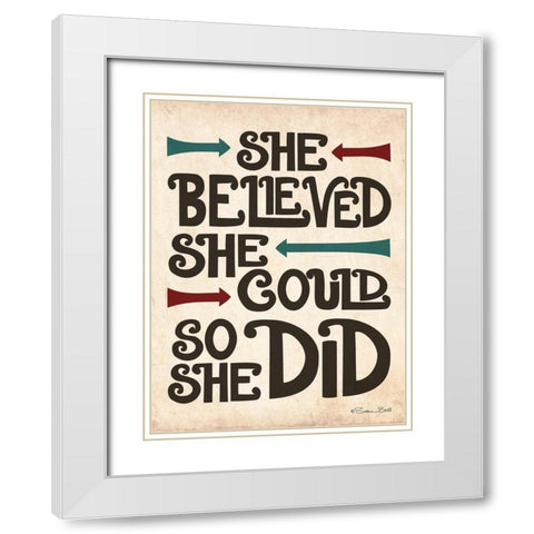 She Believed White Modern Wood Framed Art Print with Double Matting by Ball, Susan
