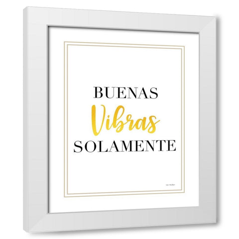 Spanish Good Vibes Only White Modern Wood Framed Art Print with Double Matting by Stellar Design Studio