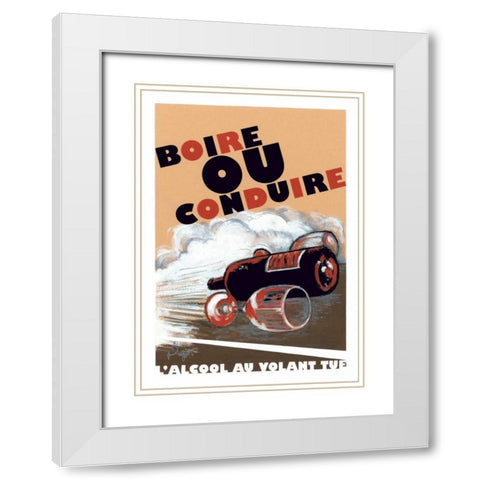 Boire ou Conduire White Modern Wood Framed Art Print with Double Matting by Got, Jean-Pierre