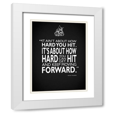 Rocky How Hard You Hit White Modern Wood Framed Art Print with Double Matting by Rogan, Mark
