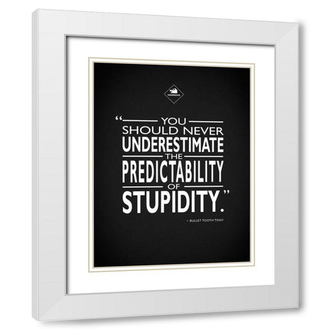 Snatch - Stupidity White Modern Wood Framed Art Print with Double Matting by Rogan, Mark