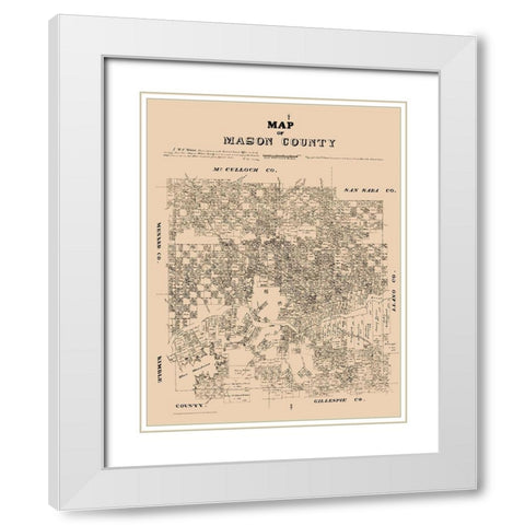 Mason County Texas - Walsh 1879 White Modern Wood Framed Art Print with Double Matting by Walsh