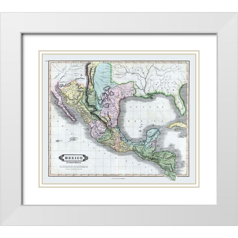 Mexico - Guatemala - Lizars 1833 White Modern Wood Framed Art Print with Double Matting by Lizars