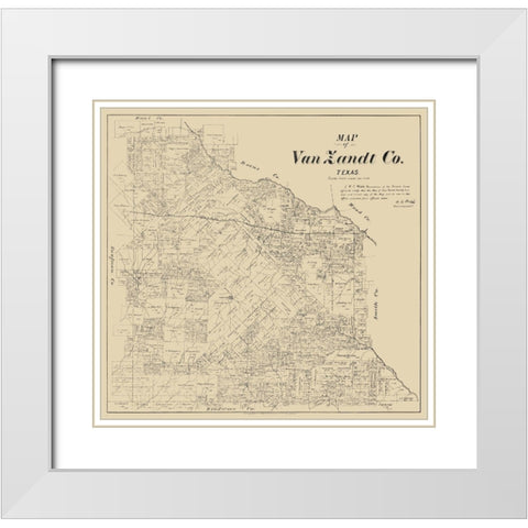 Van Zandt County Texas - Walsh 1884 White Modern Wood Framed Art Print with Double Matting by Walsh