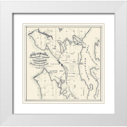 Seattle Washington Landowner - Mackintosh 1874 White Modern Wood Framed Art Print with Double Matting by Mackintosh