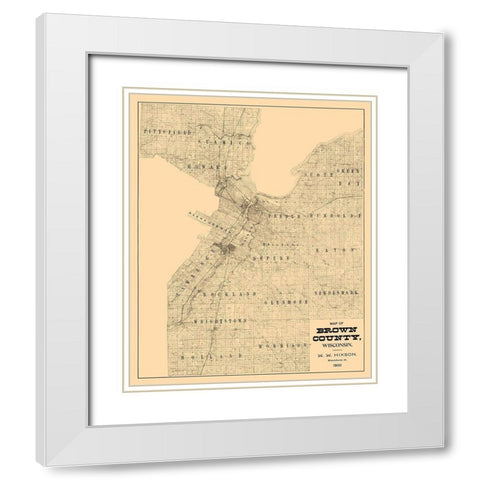 Brown County Wisconsin - Hixon 1900 White Modern Wood Framed Art Print with Double Matting by Hixon