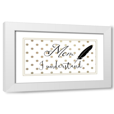Mon I Understand 2 White Modern Wood Framed Art Print with Double Matting by Phillip, Jamie