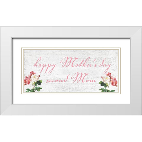 Second Mom White Modern Wood Framed Art Print with Double Matting by Phillip, Jamie