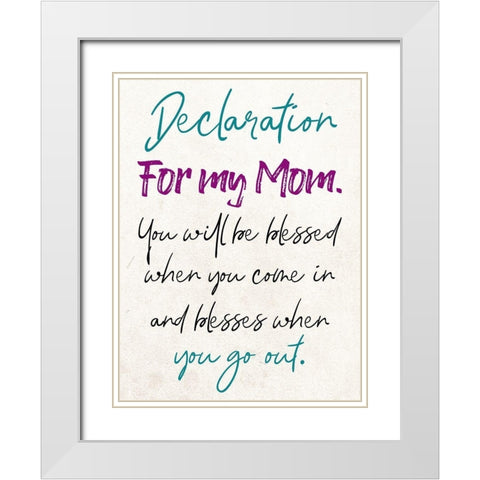 Moms Declaration White Modern Wood Framed Art Print with Double Matting by Phillip, Jamie