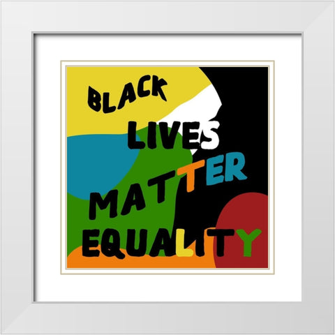 BLM Equality White Modern Wood Framed Art Print with Double Matting by Phillip, Jamie