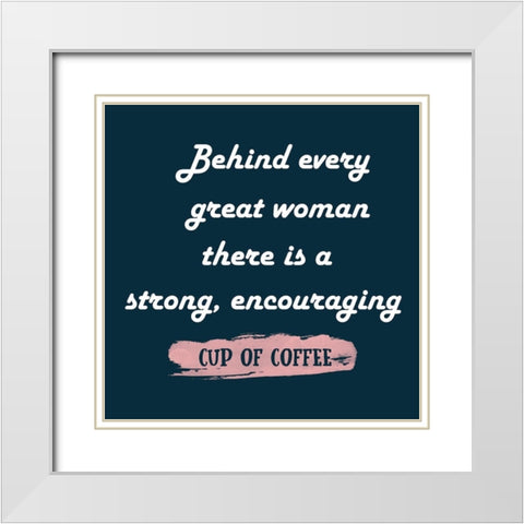 Coffee Support 2 White Modern Wood Framed Art Print with Double Matting by Phillip, Jamie