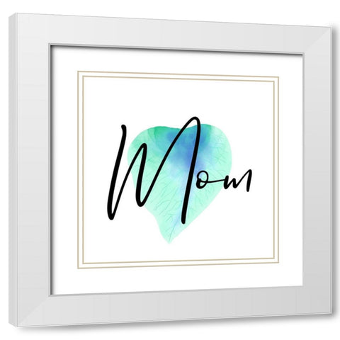 Mothers And Moms White Modern Wood Framed Art Print with Double Matting by Phillip, Jamie