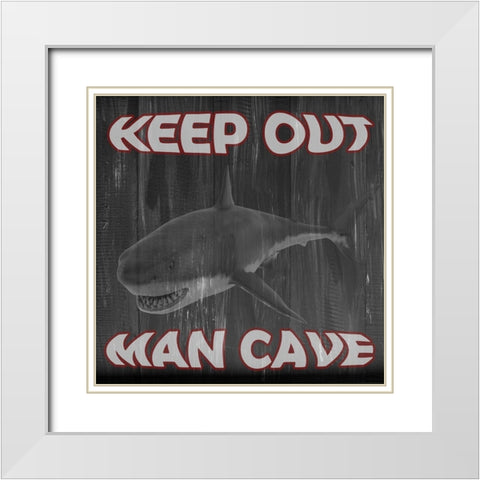 Man Cave Keep Out White Modern Wood Framed Art Print with Double Matting by Phillip, Jamie