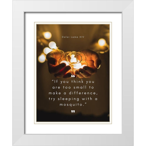 Dalai Lama Quote: Too Small White Modern Wood Framed Art Print with Double Matting by ArtsyQuotes
