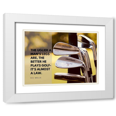 H. G. Wells Quote: Golf Law White Modern Wood Framed Art Print with Double Matting by ArtsyQuotes