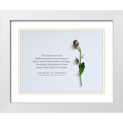 Charlotte Bronte Quote: The Human Heart White Modern Wood Framed Art Print with Double Matting by ArtsyQuotes