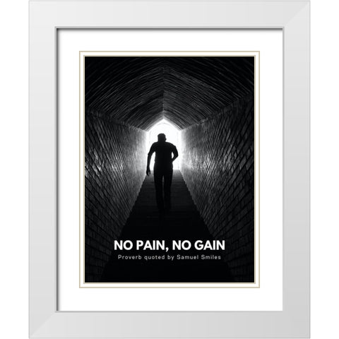 Samuel Smiles Quote: No Pains White Modern Wood Framed Art Print with Double Matting by ArtsyQuotes