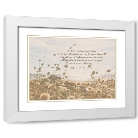 Samuel Smiles Quote: Wisdom From Failure White Modern Wood Framed Art Print with Double Matting by ArtsyQuotes