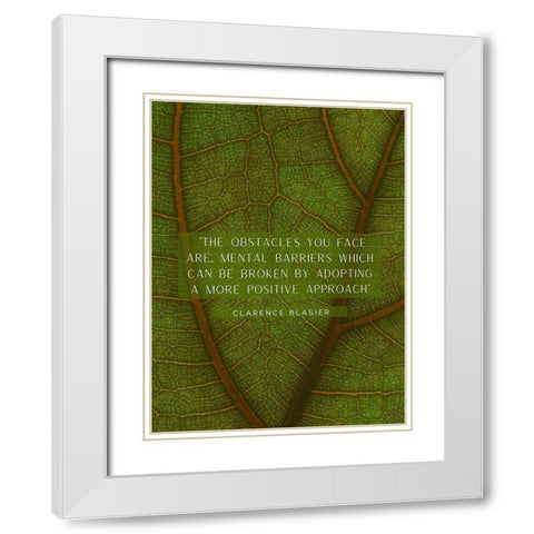 Clarence Blasier Quote: Obstacles White Modern Wood Framed Art Print with Double Matting by ArtsyQuotes