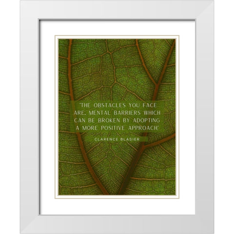 Clarence Blasier Quote: Obstacles White Modern Wood Framed Art Print with Double Matting by ArtsyQuotes