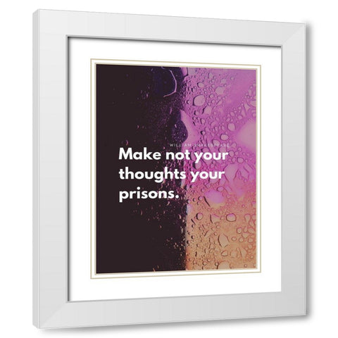 William Shakespeare Quote: Your Thoughts White Modern Wood Framed Art Print with Double Matting by ArtsyQuotes