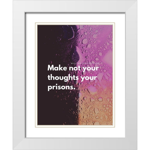 William Shakespeare Quote: Your Thoughts White Modern Wood Framed Art Print with Double Matting by ArtsyQuotes