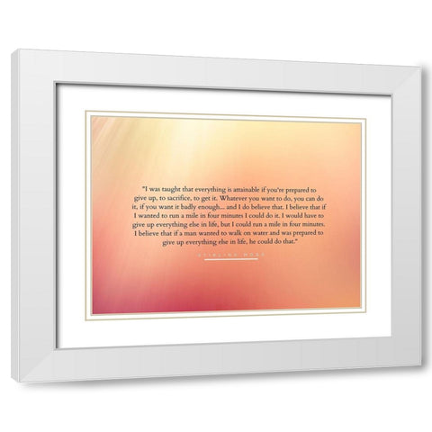 Stirling Moss Quote: To Sacrifice White Modern Wood Framed Art Print with Double Matting by ArtsyQuotes