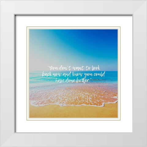 Artsy Quotes Quote: Look Back White Modern Wood Framed Art Print with Double Matting by ArtsyQuotes