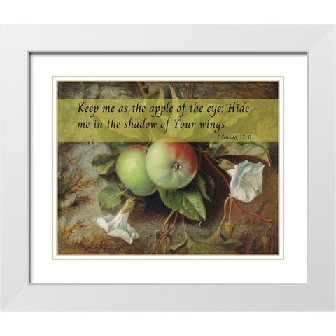 Bible Verse Quote Psalm 17:8, Edward John Poynter - Autumn Apples and Convolvulus White Modern Wood Framed Art Print with Double Matting by ArtsyQuotes