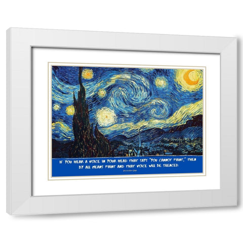 Vincent Van Gogh Quote: Voice in Your Head White Modern Wood Framed Art Print with Double Matting by ArtsyQuotes