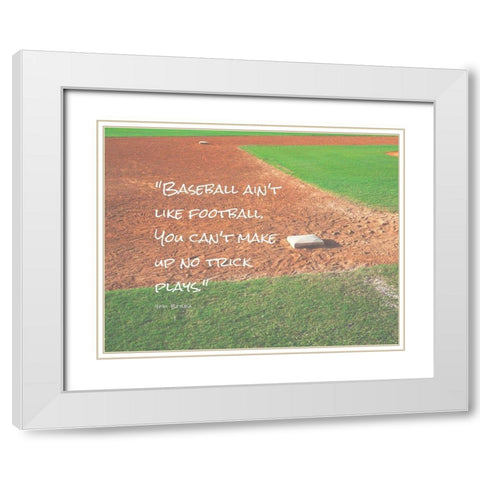 Yogi Berra Quote: No Trick Plays White Modern Wood Framed Art Print with Double Matting by ArtsyQuotes