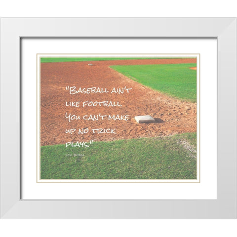 Yogi Berra Quote: No Trick Plays White Modern Wood Framed Art Print with Double Matting by ArtsyQuotes