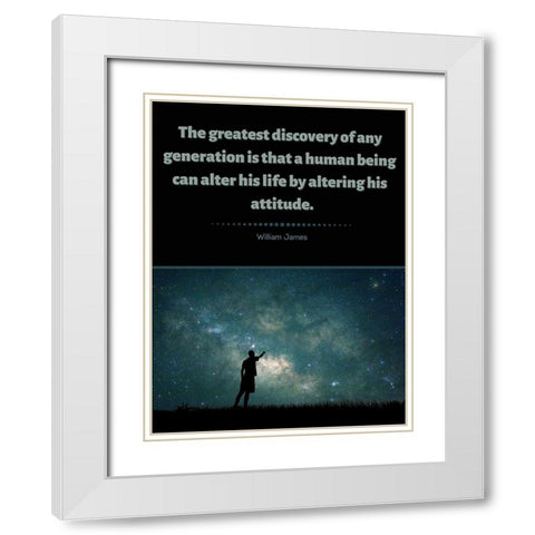 William James Quote: Discovery White Modern Wood Framed Art Print with Double Matting by ArtsyQuotes